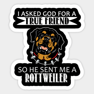 Rottweiler T-shirt - Rottweiler True Friend Sticker